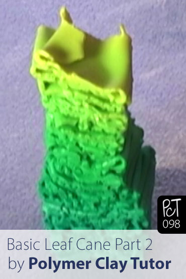 Basic Leaf Cane Part 2 Vol-10-2 Vid-98