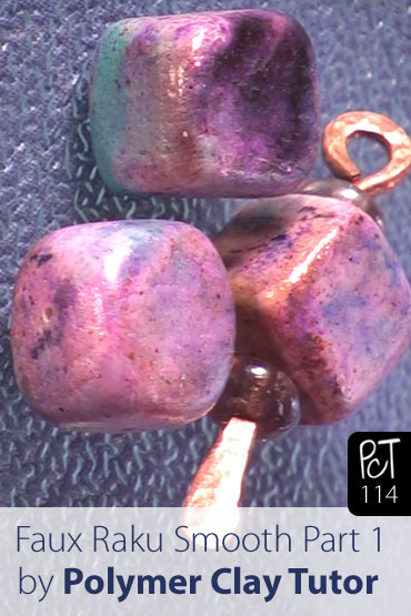 Faux Raku Smooth Part 1 Vol-14-2 Vid-114