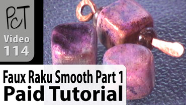 Faux Raku Smooth Part 1 Vol-14-2 Vid-114