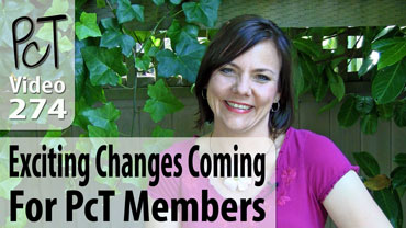 Exciting Changes Coming For PcT Members Vid-274