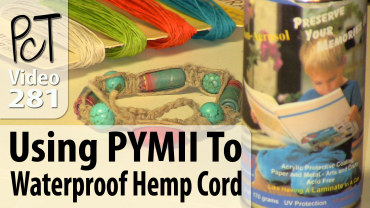 Using PYMII To Waterproof Hemp Cord Vid-281