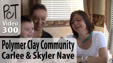 Polymer Clay Community Carlee & Skyler Nave Vid-300