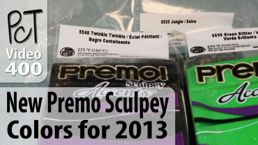 New Premo Sculpey Colors for 2013 Vid-400