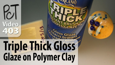 Triple Thick Gloss Glaze On Polymer Clay Vid-403
