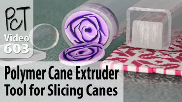 Polymer Cane Extruder Tool for Slicing Canes Vid-603