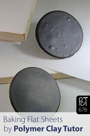 Baking Flat Polymer Perfectly Every Time Vid-676