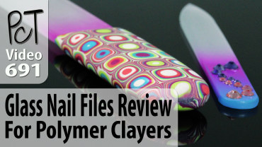 Glass Nail Files Review For Polymer Clayers Vid-691