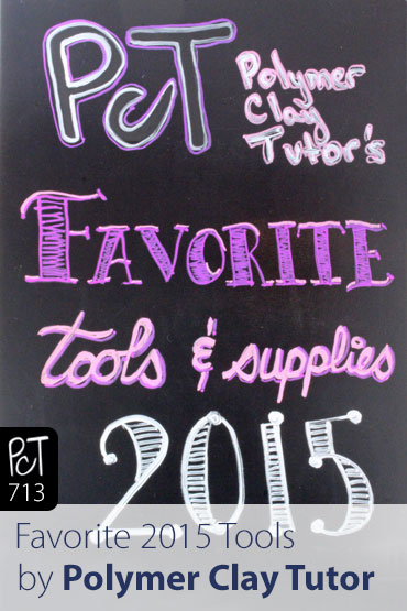 PcT 2015 Favorite Tools and Supplies Vid-713