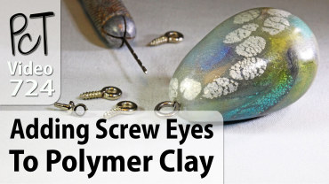 Adding Screw Eyes To Polymer Clay Vid-724