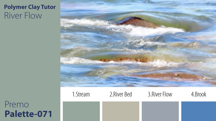 c-071 River Flow Palette Premo River Flow Palette c-071 Premo